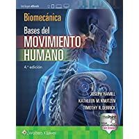 Biomecámica: Bases del movimiento humano